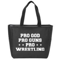 Pro God Pro Guns Pro Wrestling Zip Tote Bag