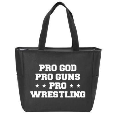 Pro God Pro Guns Pro Wrestling Zip Tote Bag