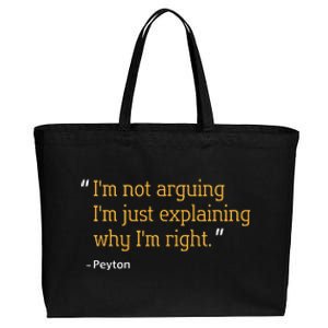 Peyton Gift Quote Funny Birthday Personalized Name Idea Cotton Canvas Jumbo Tote