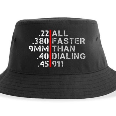 Pro Gun Rights Shirt Faster Than Dialing 911 Gun Lovers Sustainable Bucket Hat