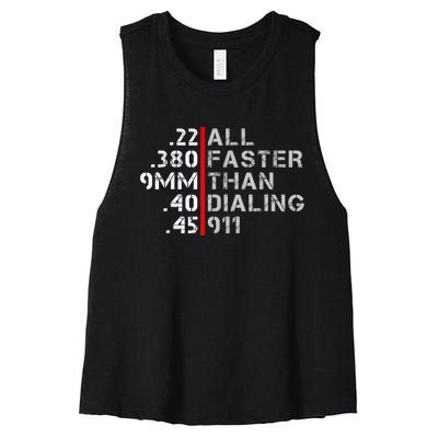 Pro Gun Rights Shirt Faster Than Dialing 911 Gun Lovers Women's Racerback Cropped Tank