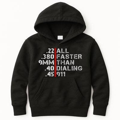 Pro Gun Rights Shirt Faster Than Dialing 911 Gun Lovers Kids Hoodie