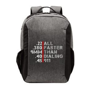 Pro Gun Rights Shirt Faster Than Dialing 911 Gun Lovers Vector Backpack