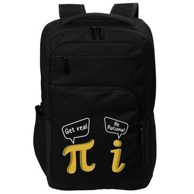 Pi Get Real I Be Rational Funny Pi Day Math Teacher Student .Png Impact Tech Backpack