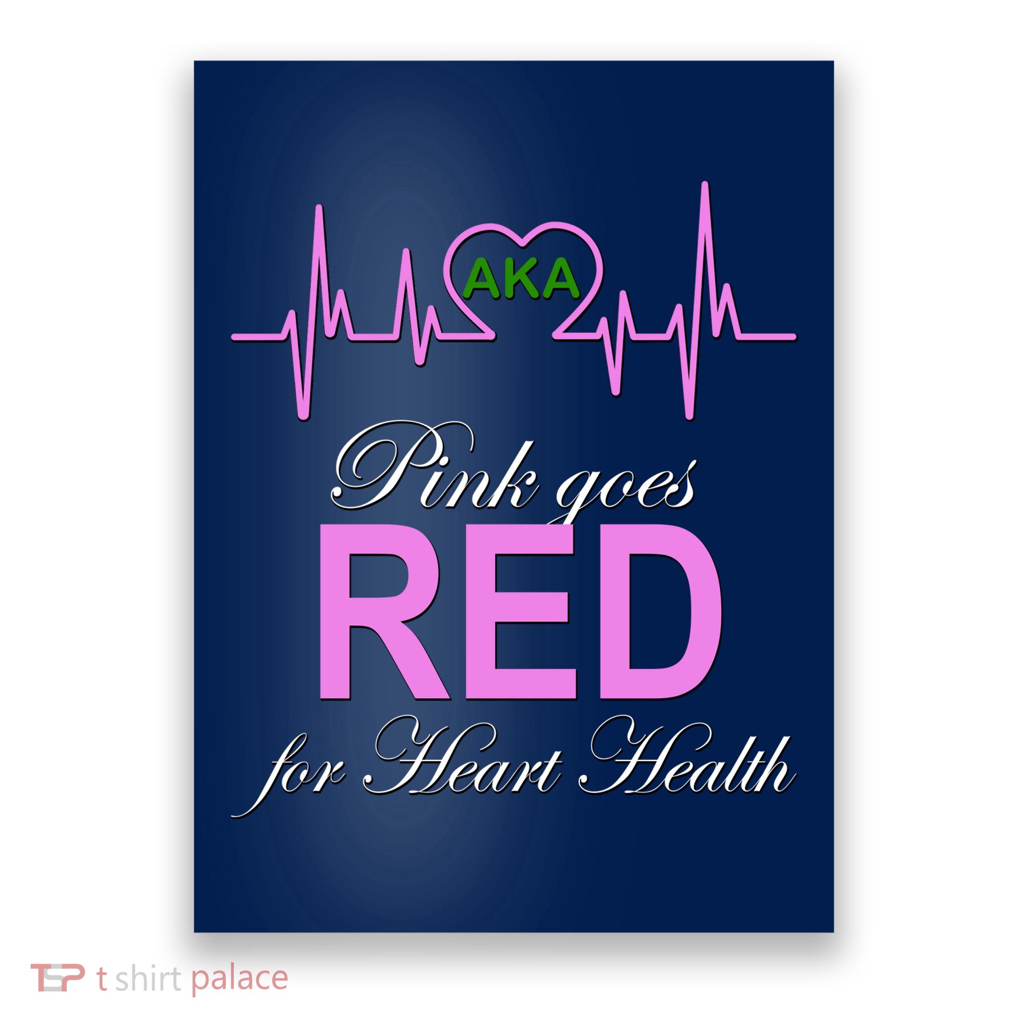 Pink Goes Red For Heart Health Poster