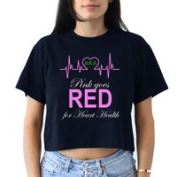 Pink Goes Red For Heart Health Women's Crop Top Tee