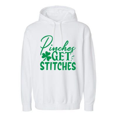 Pinches Get Stitches Funny St. Patrick's Day Garment-Dyed Fleece Hoodie