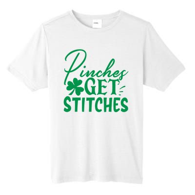 Pinches Get Stitches Funny St. Patrick's Day Tall Fusion ChromaSoft Performance T-Shirt