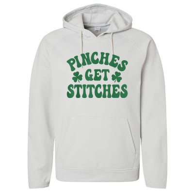 Pinches Get Stitches Shamrock Funny St. Patrick's Day Performance Fleece Hoodie