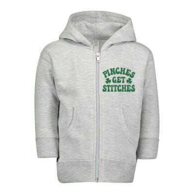 Pinches Get Stitches Shamrock Funny St. Patrick's Day Toddler Zip Fleece Hoodie