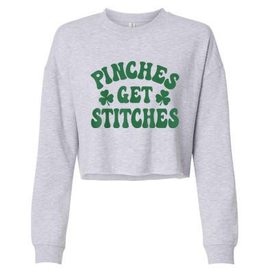 Pinches Get Stitches Shamrock Funny St. Patrick's Day Cropped Pullover Crew