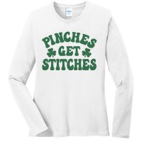 Pinches Get Stitches Lucky Day Patrick's Day Gift Ladies Long Sleeve Shirt