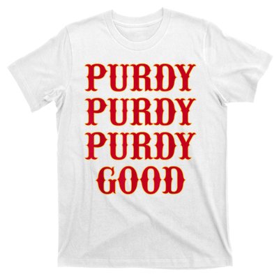 Purdy Good San Francisco Football Playoffs T-Shirt