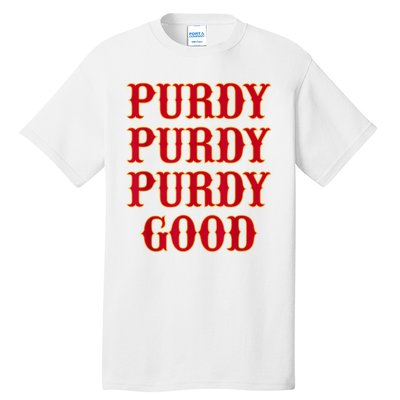 Purdy Good San Francisco Football Playoffs Tall T-Shirt