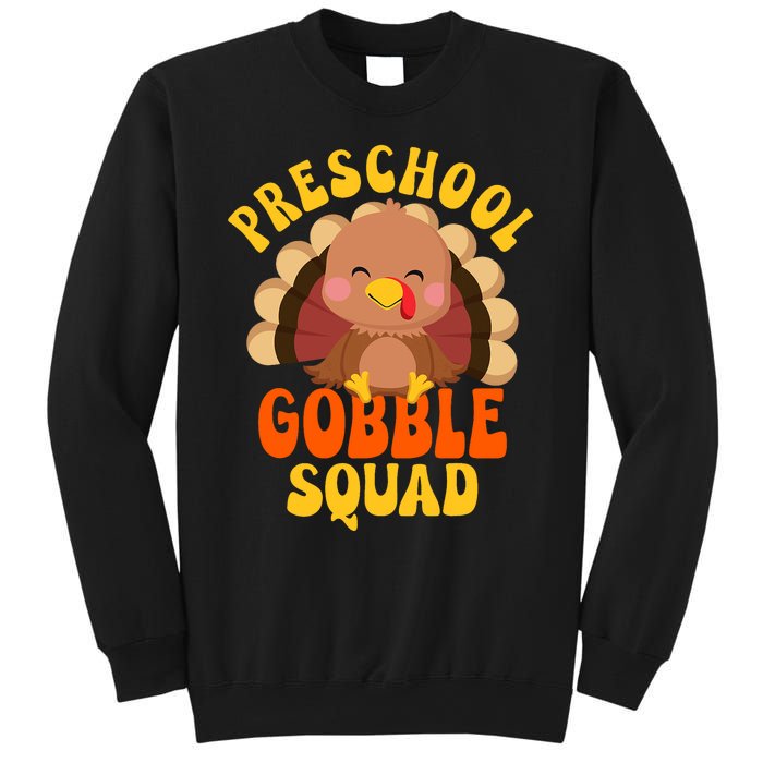 Preschool Gobble Squad Cute Turkey Thanksgiving Teacher Sweatshirt