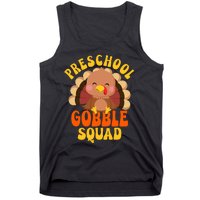 Preschool Gobble Squad Cute Turkey Thanksgiving Teacher Tank Top