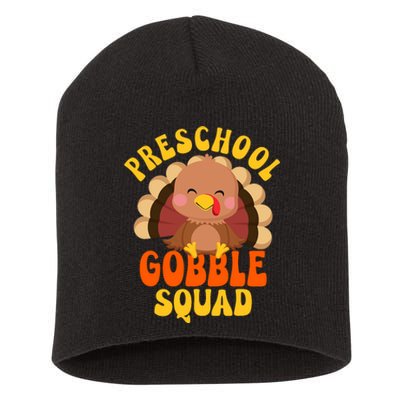 Preschool Gobble Squad Cute Turkey Thanksgiving Teacher Short Acrylic Beanie