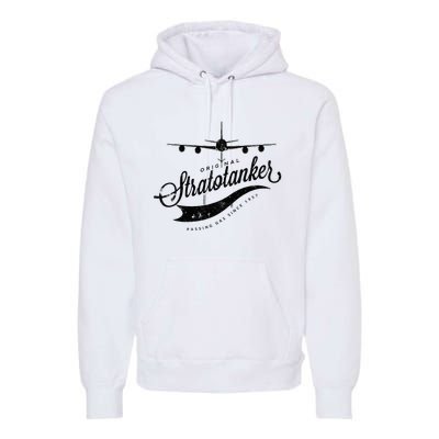 Passing Gas Since 1957 Kc135 Tanker Airplane Premium Hoodie