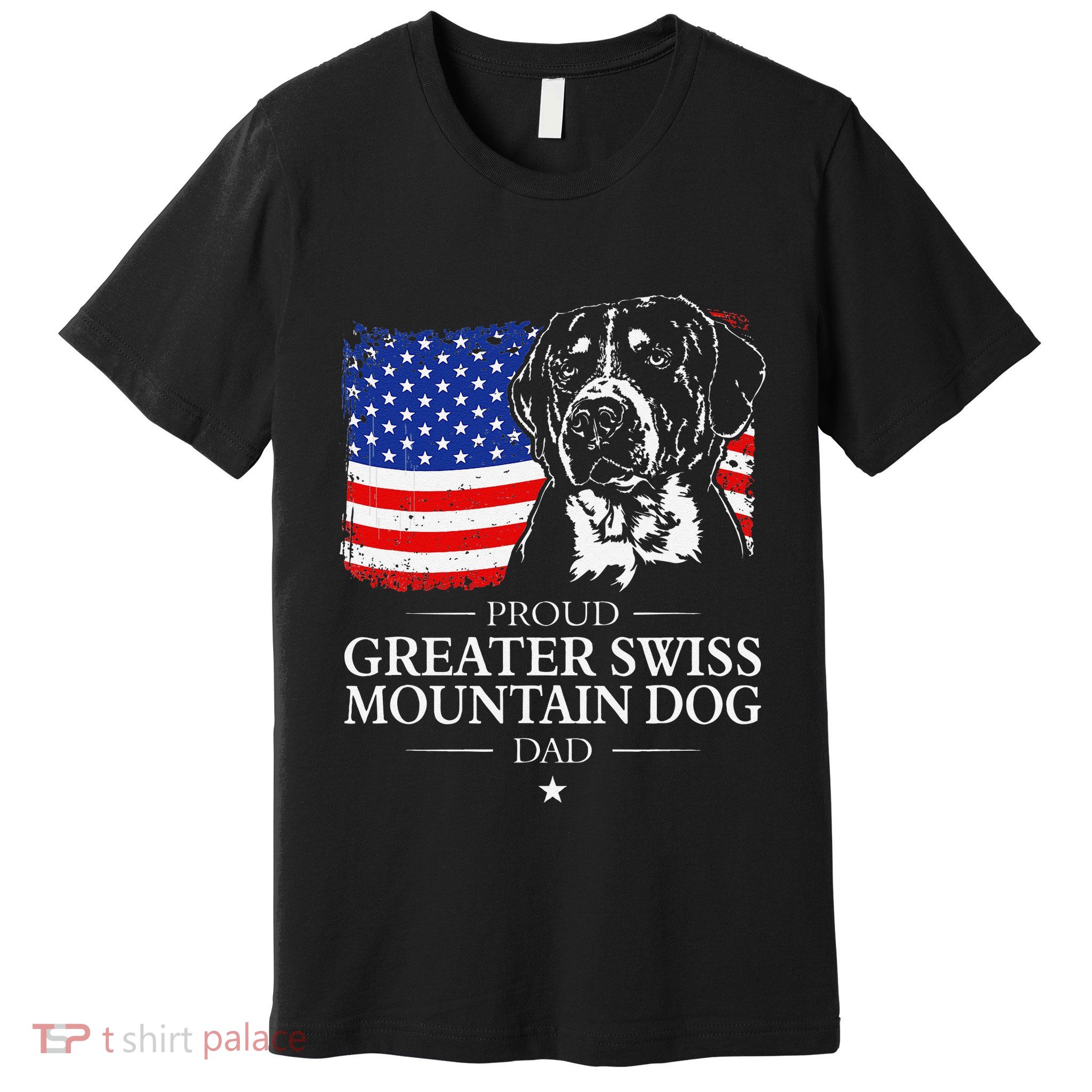 Proud Greater Swiss Mountain Dog Dad American Flag Patriotic Premium T-Shirt