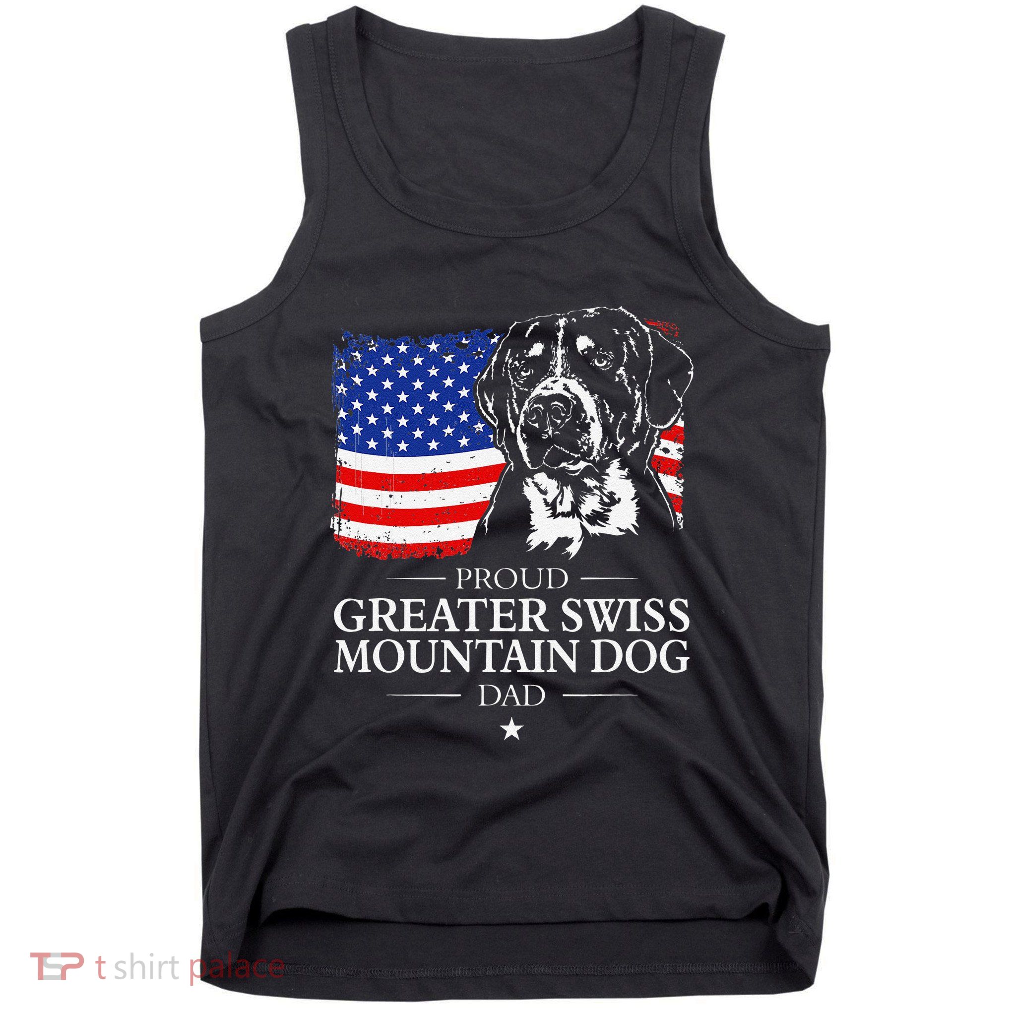 Proud Greater Swiss Mountain Dog Dad American Flag Patriotic Tank Top