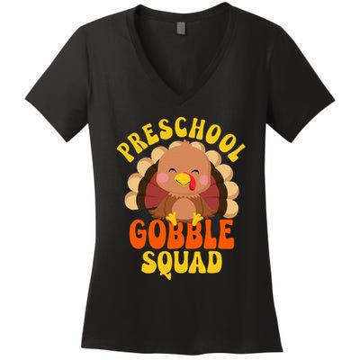 Preschool Gobble Squad Turkey Happy Thanksgiving Women's V-Neck T-Shirt