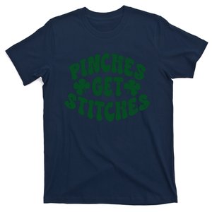 Pinches Get Stitches Funny St Patrick's Day T-Shirt