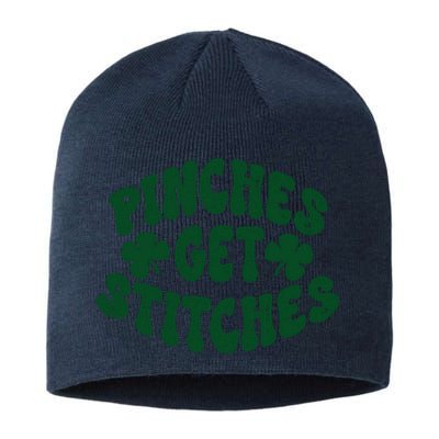 Pinches Get Stitches Funny St Patrick's Day Sustainable Beanie