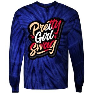 Pretty Girl Swag Cool Swag Team Matching Gift Idea Matching Sneaker Tie-Dye Long Sleeve Shirt