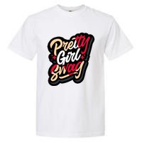 Pretty Girl Swag Cool Swag Team Matching Gift Idea Matching Sneaker Garment-Dyed Heavyweight T-Shirt