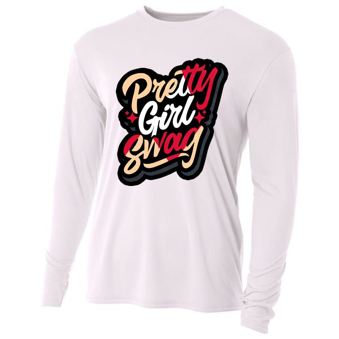 Pretty Girl Swag Cool Swag Team Matching Gift Idea Matching Sneaker Cooling Performance Long Sleeve Crew