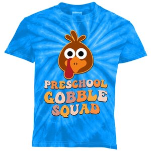 Preschool Gobble Squad Turkey Happy Thanksgiving Gift Kids Tie-Dye T-Shirt