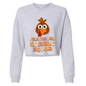 Preschool Gobble Squad Turkey Happy Thanksgiving Gift Cropped Pullover Crew