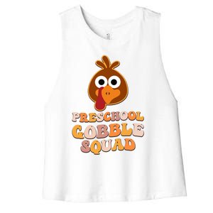 Preschool Gobble Squad Turkey Happy Thanksgiving Gift Women's Racerback Cropped Tank