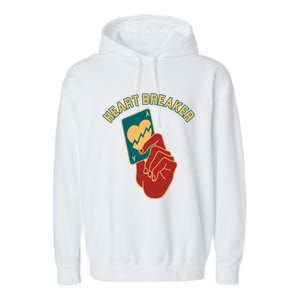 Poker Gambler Solitaire Playing Card Heartbreaker Valentines Great Gift Garment-Dyed Fleece Hoodie