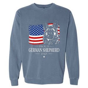 Proud German Shepherd Dad American Flag Patriotic Dog Gift Garment-Dyed Sweatshirt