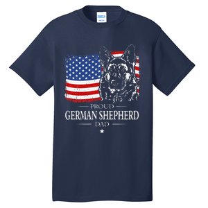 Proud German Shepherd Dad American Flag Patriotic Dog Gift Tall T-Shirt