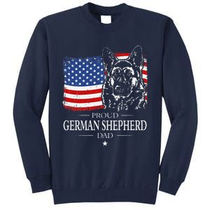 Proud German Shepherd Dad American Flag Patriotic Dog Gift Tall Sweatshirt