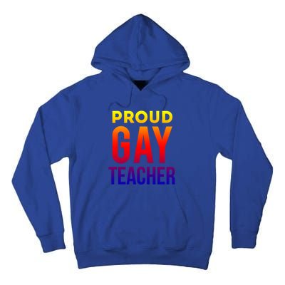 Proud Gay Teacher Lgbtq Rainbow Graduation Appreciation Gift Tall Hoodie