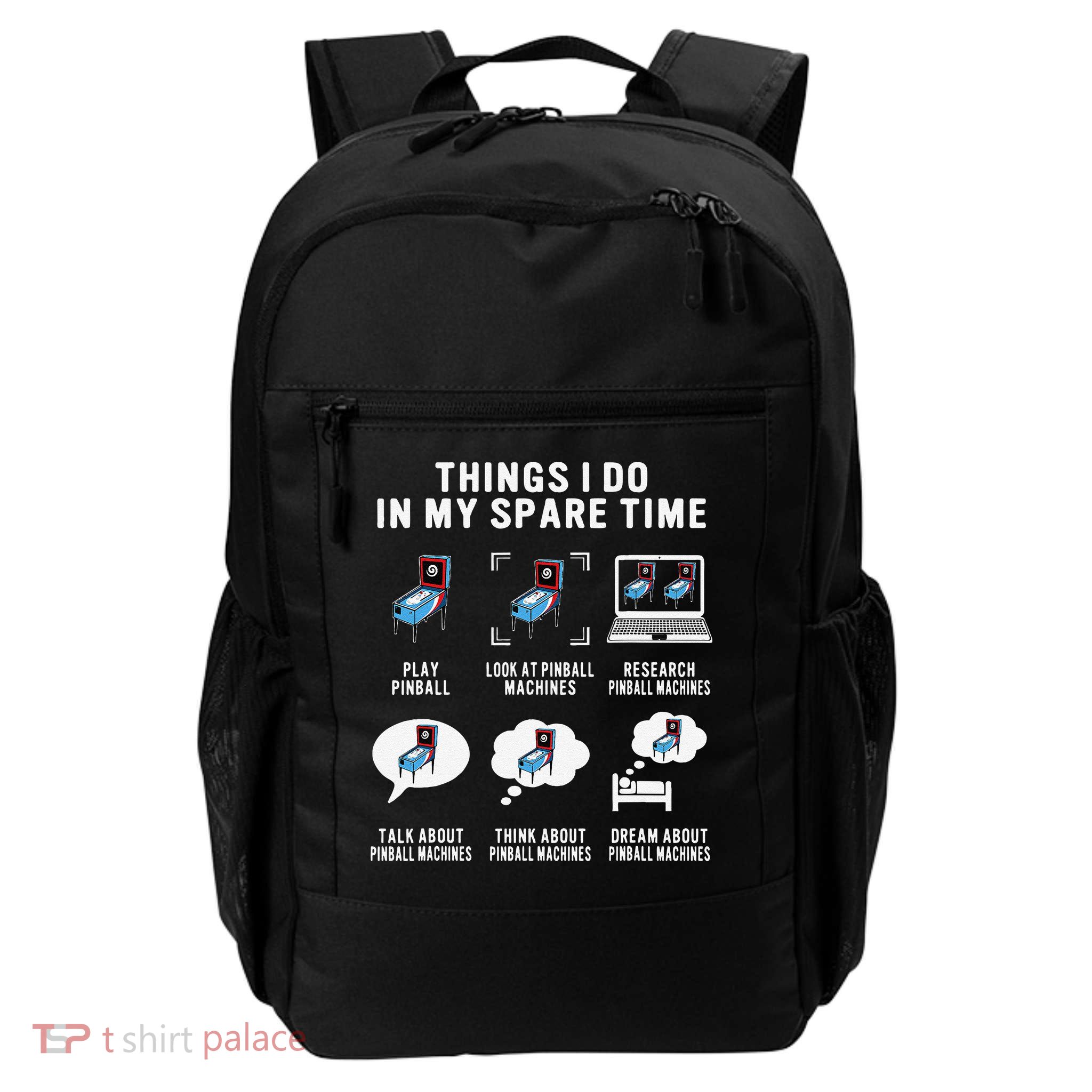 Pinball Gamer Things I Do In My Spare Time Pinball Player Backpack