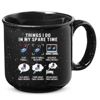 Pinball Gamer Things I Do In My Spare Time Pinball Player 15oz Campfire Ceramic Mug