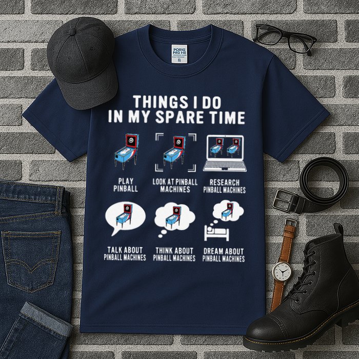 Pinball Gamer Things I Do In My Spare Time Pinball Player Tall T-Shirt