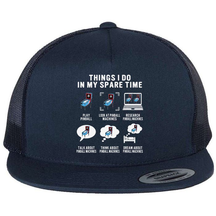 Pinball Gamer Things I Do In My Spare Time Pinball Player Flat Bill Trucker Hat