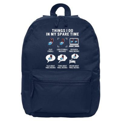 Pinball Gamer Things I Do In My Spare Time Pinball Player 16 in Basic Backpack