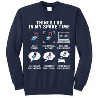 Pinball Gamer Things I Do In My Spare Time Pinball Player Tall Sweatshirt
