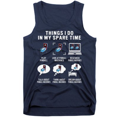 Pinball Gamer Things I Do In My Spare Time Pinball Player Tank Top