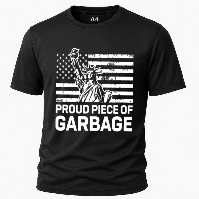 Proud Garbage Trump Proud Piece Of Garbage Cooling Performance Crew T-Shirt