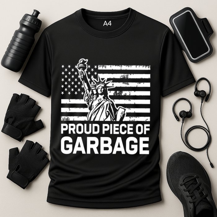 Proud Garbage Trump Proud Piece Of Garbage Cooling Performance Crew T-Shirt