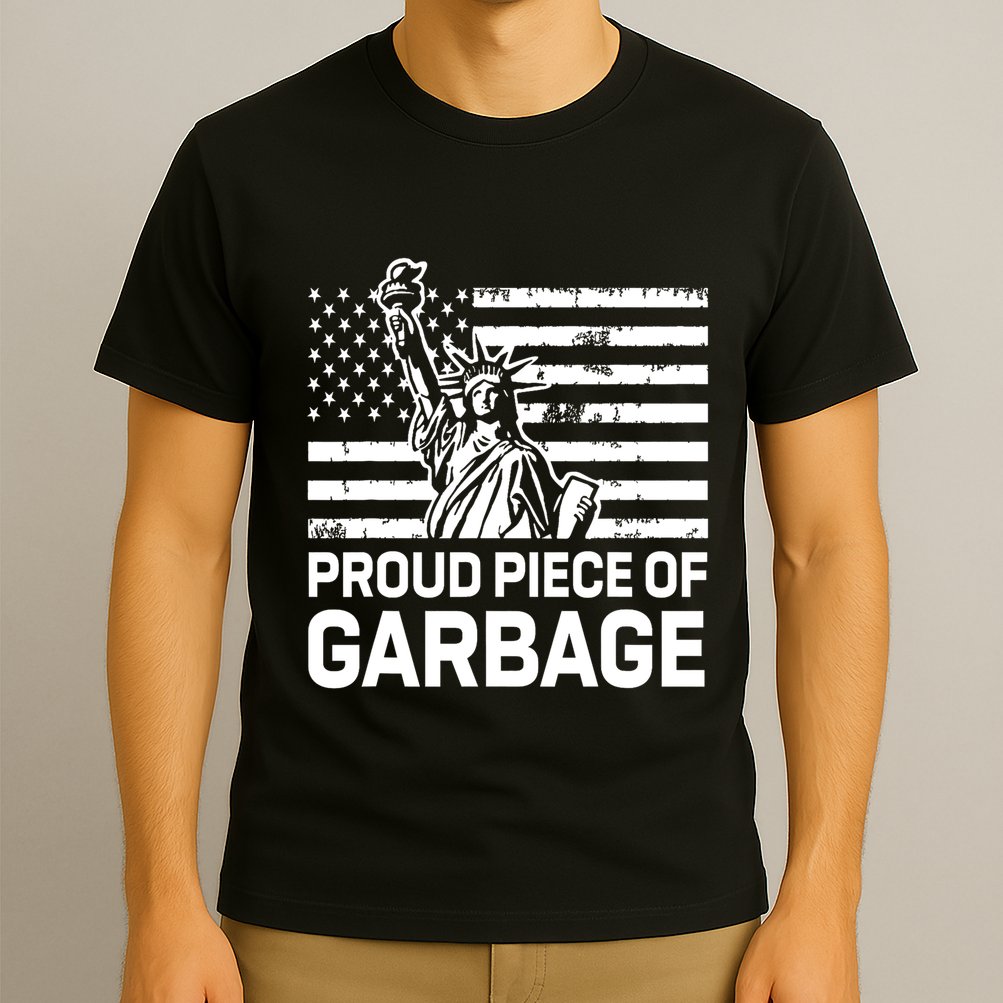 Proud Garbage Trump Proud Piece Of Garbage T-Shirt