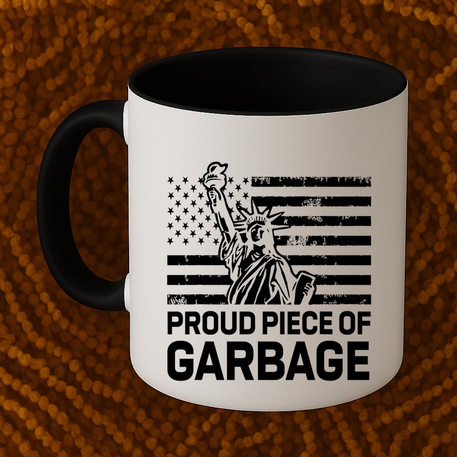 Proud Garbage Trump Proud Piece Of Garbage Mug