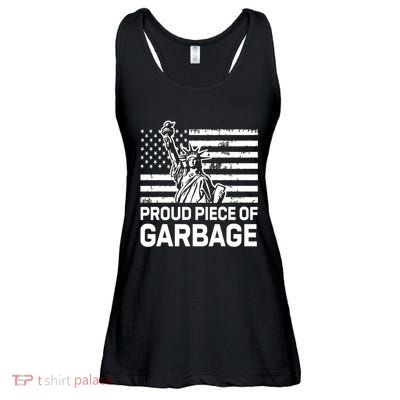 Proud Garbage Trump Proud Piece Of Garbage Ladies Essential Flowy Tank